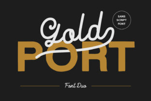 Gold Port: A Script Font That Adds Character to Campaigns